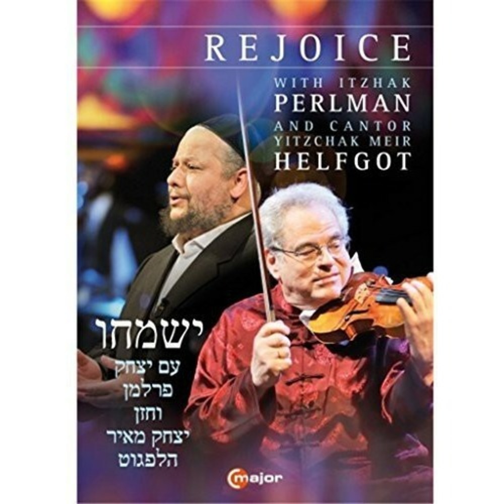 Rejoice DVD Itzhak Perlman Cantor Yitzchak Meir Helfgot C Major 0814337011840
